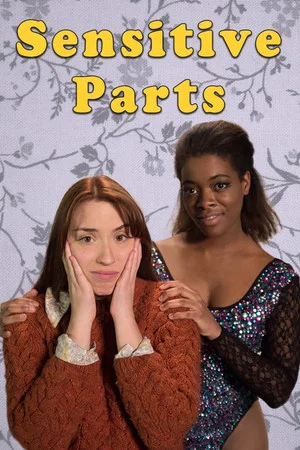 Постер: Sensitive Parts