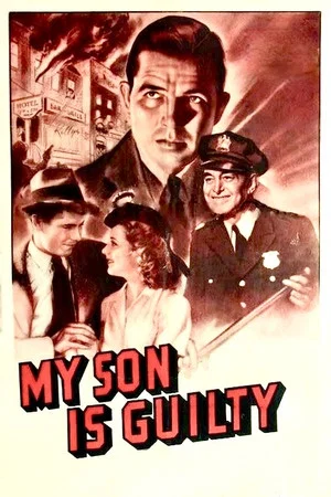 Постер: My Son Is Guilty