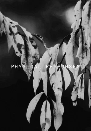 Постер: Physical Responses