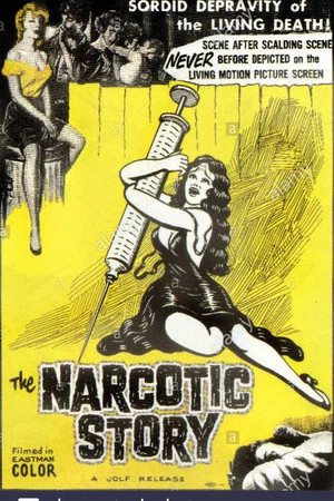 Постер: The Narcotics Story