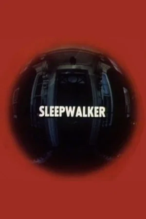 Постер: Sleepwalker