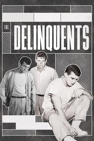 Постер: The Delinquents