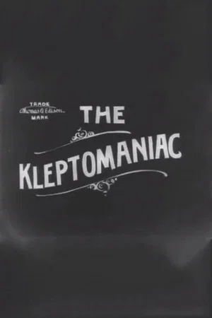 Постер: The Kleptomaniac