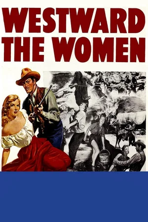 Постер: Westward the Women