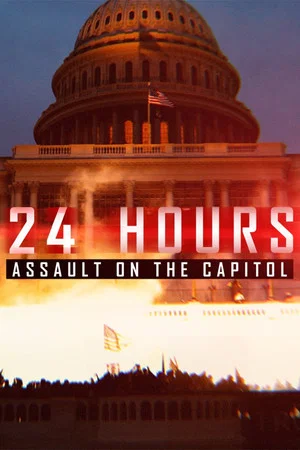 Постер: 24 Hours: Assault on the Capitol