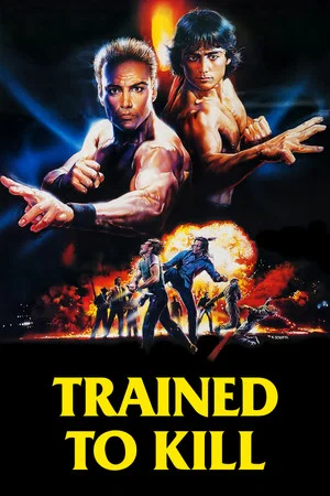 Постер: Trained To Kill