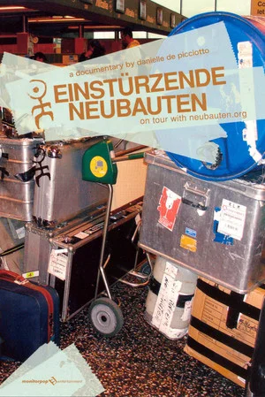 Постер: On Tour With Neubauten.org