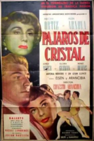 Постер: Pájaros de cristal