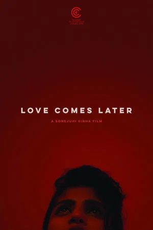Постер: Love Comes Later