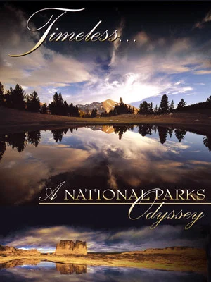 Постер: Timeless... A National Parks Odyssey