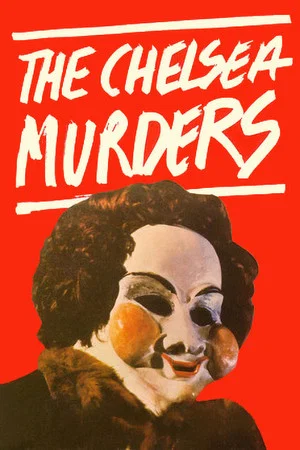 Постер: The Chelsea Murders