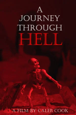 Постер: A Journey Through Hell