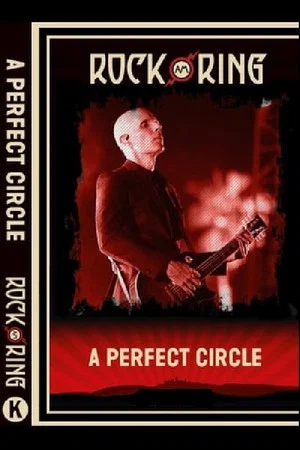 Постер: A Perfect Circle Rock Am Ring