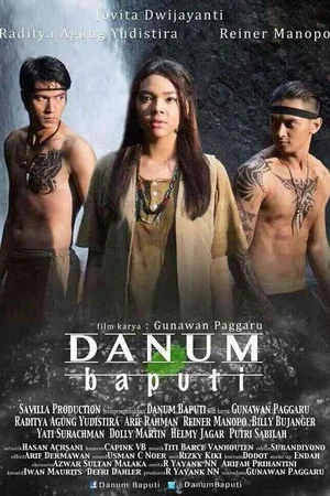 Постер: Danum Baputi: Penjaga Mata Air