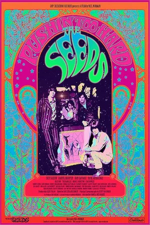 Постер: The Seeds: Pushin' Too Hard