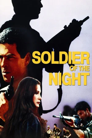 Постер: Soldier of the Night