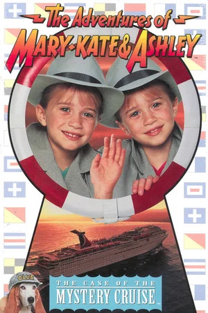 Постер: The Adventures of Mary-Kate & Ashley: The Case of the Mystery Cruise