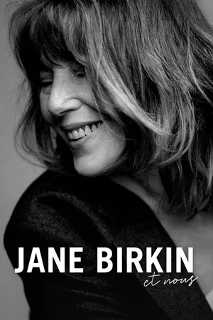Постер: Jane Birkin et nous