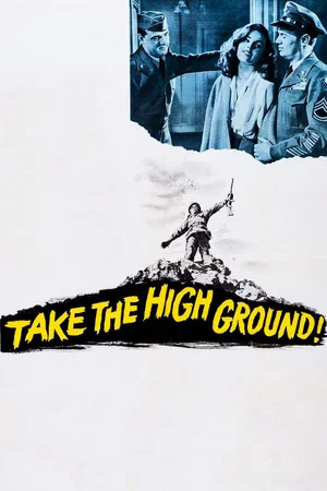 Постер: Take the High Ground!