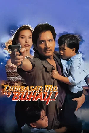 Постер: Tumbasan Mo ng Buhay