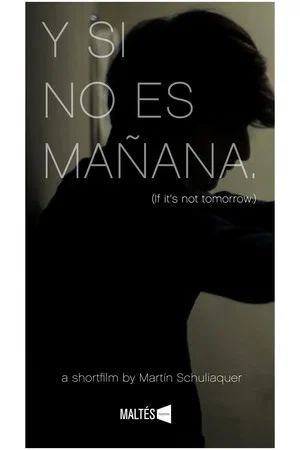Постер: Y si no es mañana