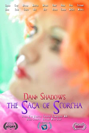 Постер: Dank Shadows: The Saga of Scorcha