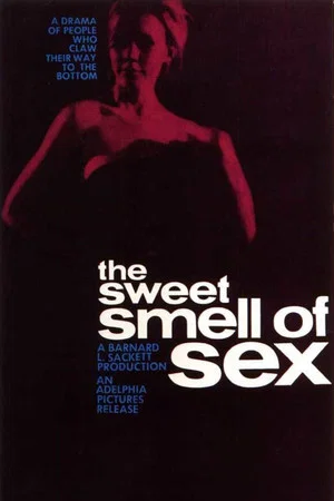 Постер: Sweet Smell of Sex