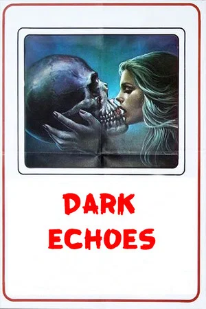 Постер: Dark Echoes