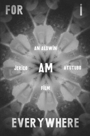 Постер: For I Am Everywhere