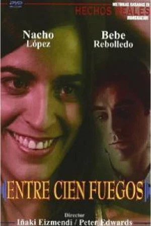 Постер: Entre cien fuegos