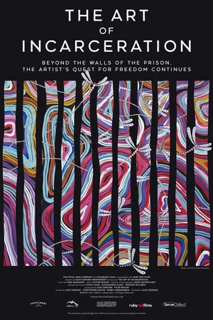 Постер: The Art of Incarceration