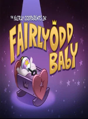 Постер: The Fairly OddParents: Fairly OddBaby