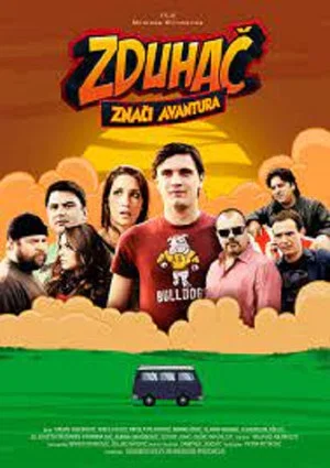 Постер: Zduhac Means Adventure