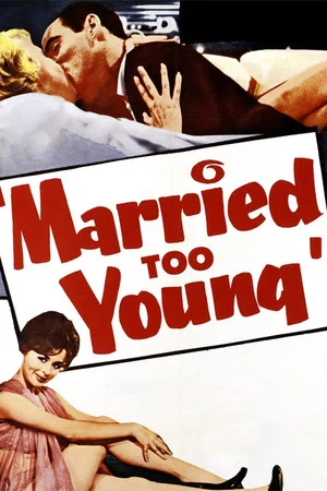 Постер: Married Too Young