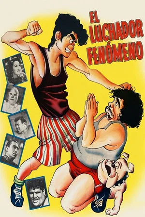 Постер: El luchador fenómeno