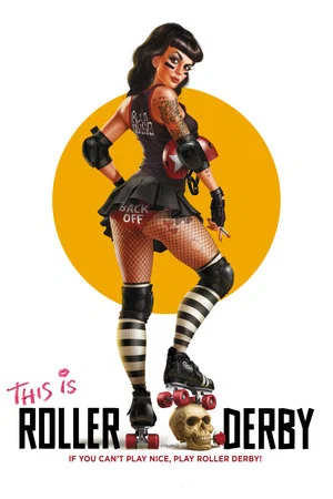 Постер: This Is Roller Derby