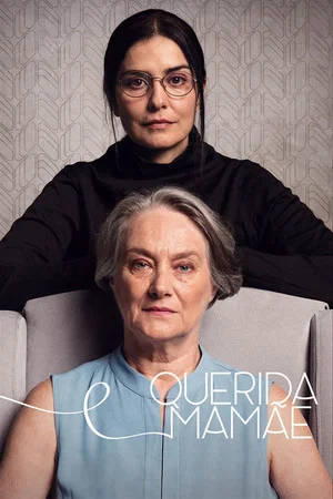 Постер: Querida Mamãe