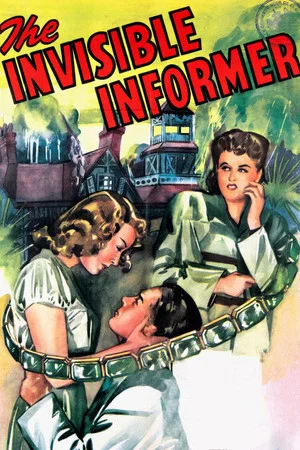 Постер: The Invisible Informer