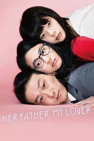 Постер: Her Father, My Lover