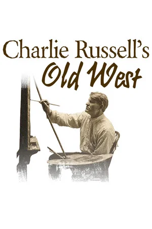 Постер: Charlie Russell's Old West