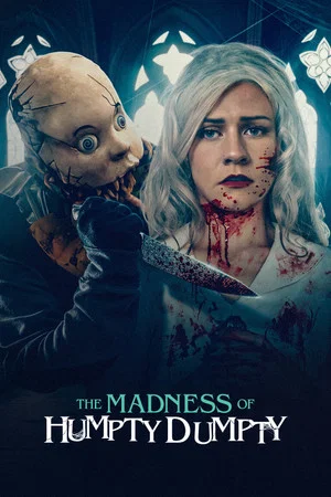 Постер: The Madness of Humpty Dumpty