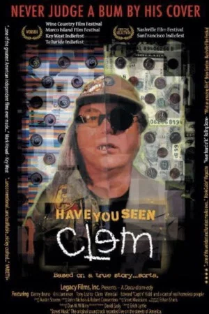 Постер: Have You Seen Clem