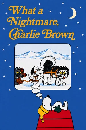 Постер: What a Nightmare, Charlie Brown