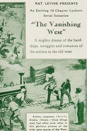 Постер: The Vanishing West