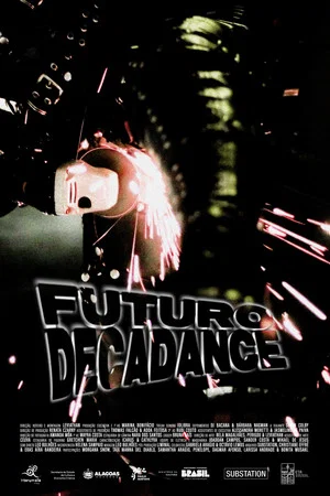 Постер: Futuro Decadance