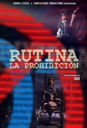 Постер: Routine: The Prohibition