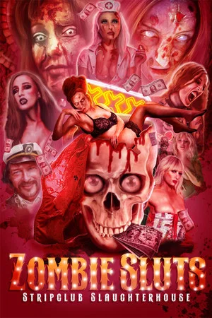 Постер: ZombieSluts Stripclub Slaughterhouse