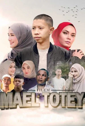 Постер: Mael Totey: The Movie
