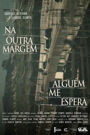 Постер: Na Outra Margem Alguém me Espera