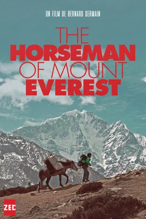 Постер: The Horseman of Mount Everest